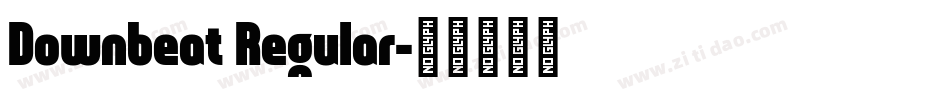 Downbeat Regular字体转换